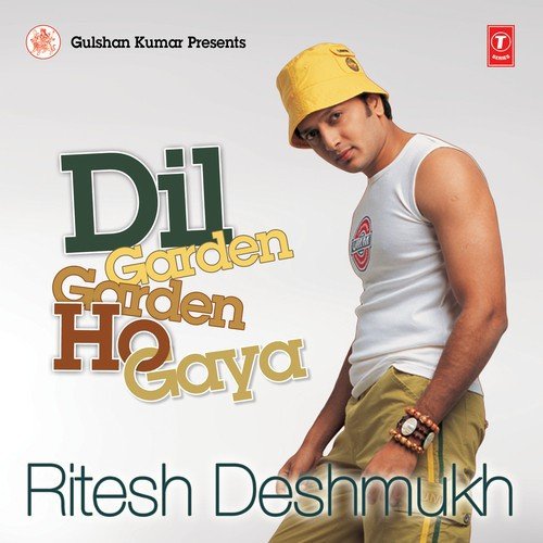Dil Garden Garden Ho Gaya - Ritesh Deshmukh Mika Singh MP3 Download